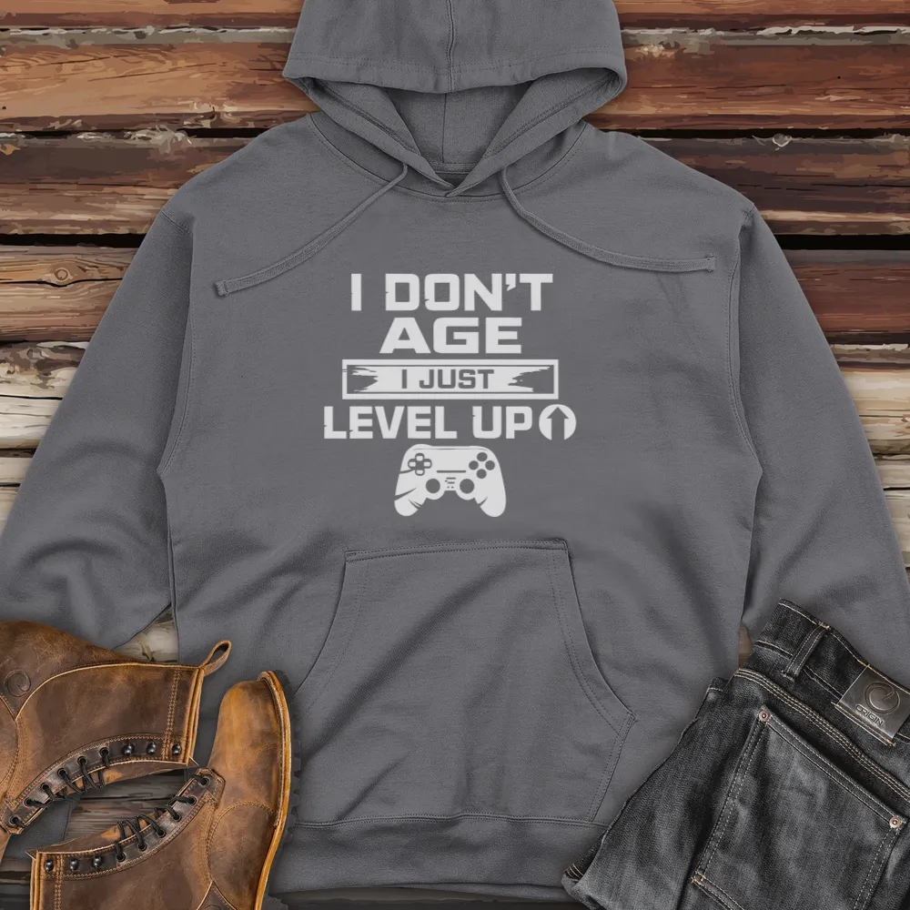 I Don't Age I Just Level Up Midweight Hooded Sweatshirt