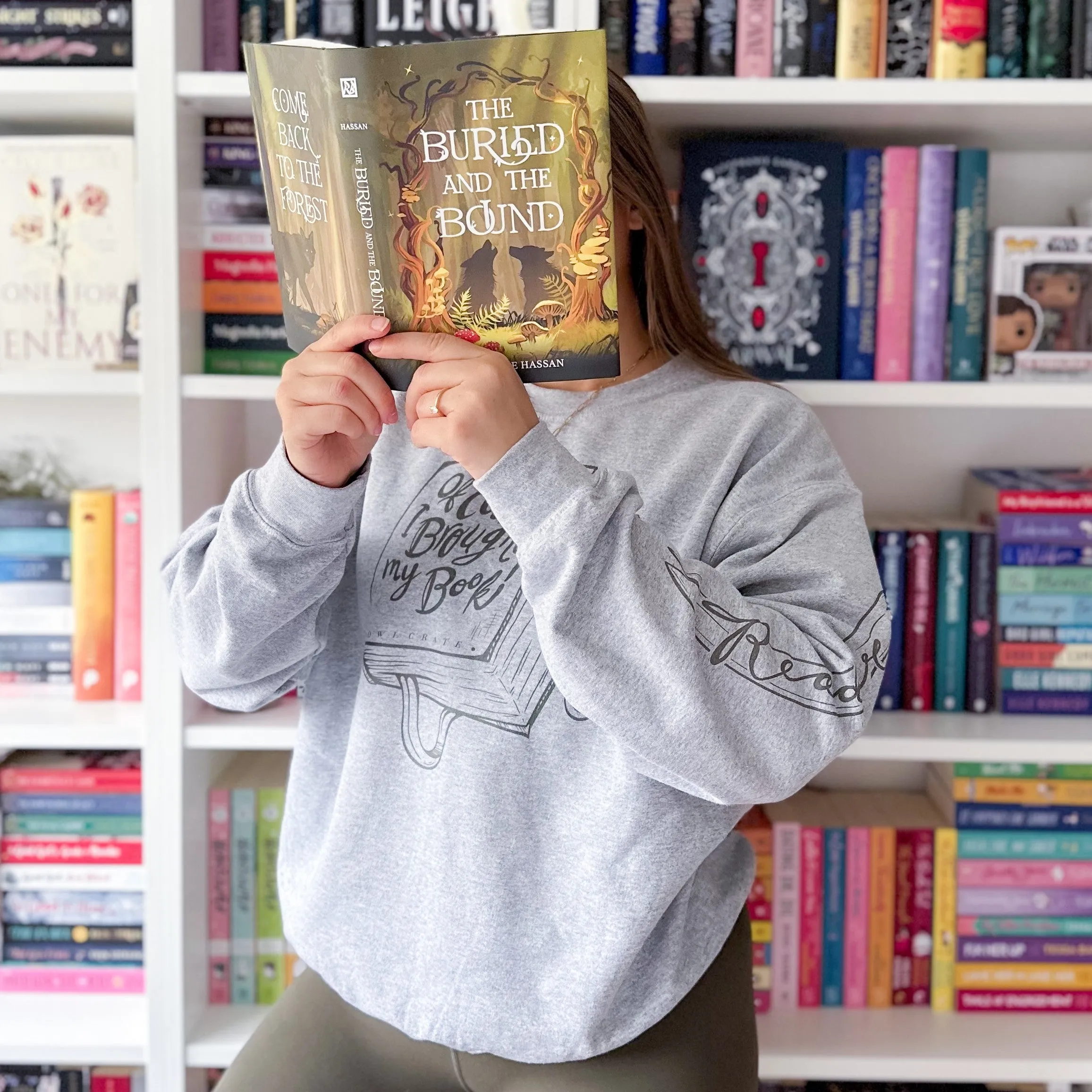 Of Course I Brought My Book Sweatshirt