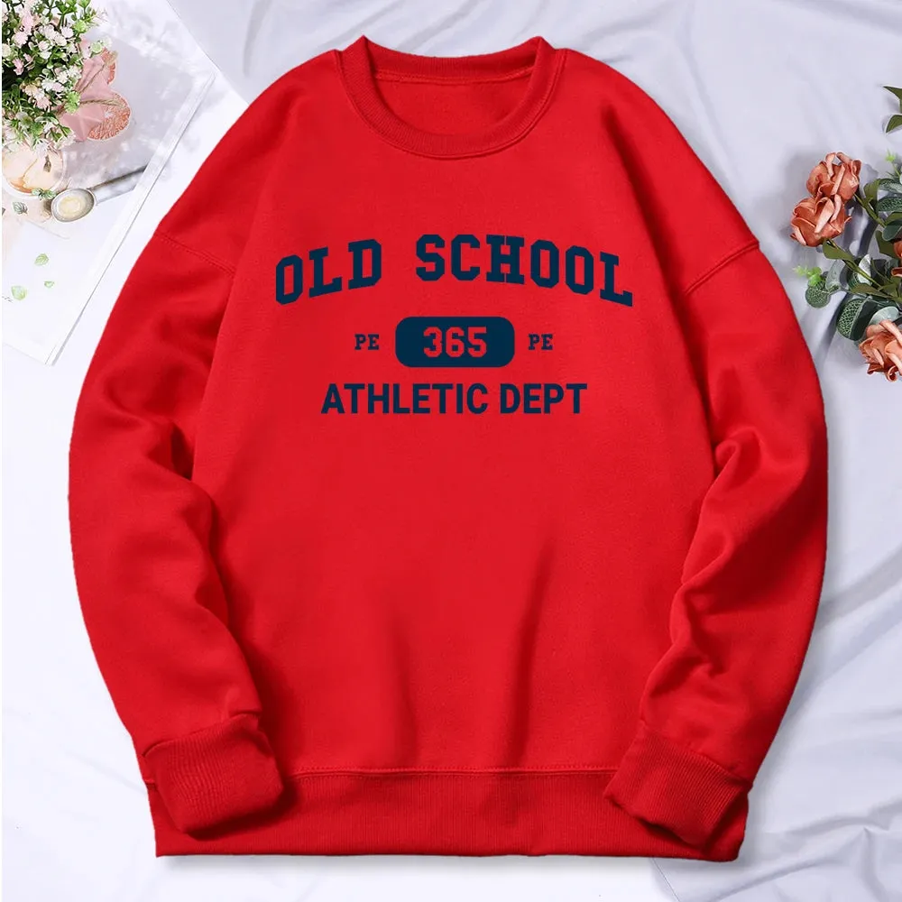 Old School Pe 365 Athletic Dept Print Hoodies Women Fleece Warm Comfortable Hoodie Fashion Classic Hoody Loose Original Clothes